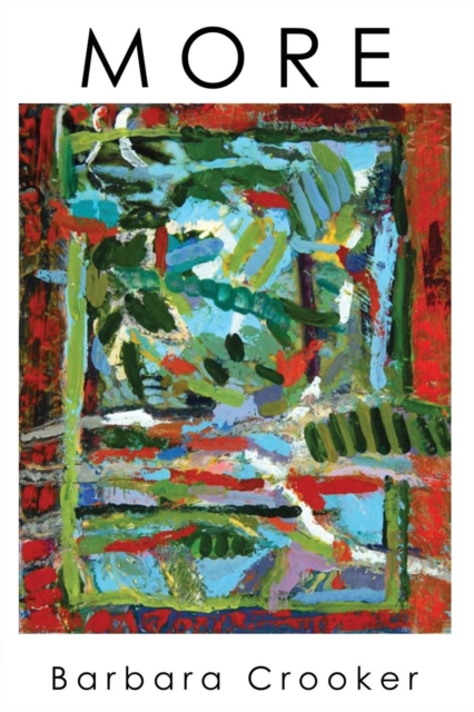 More - Barbara Crooker
