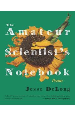 Coperta cărții 'The Amateur Scientist's Notebook - Jesse Delong'