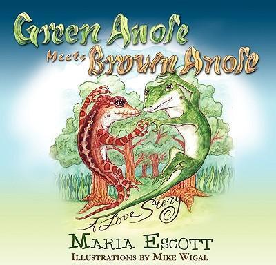 Green Anole Meets Brown Anole, A Love Story - Maria Escott