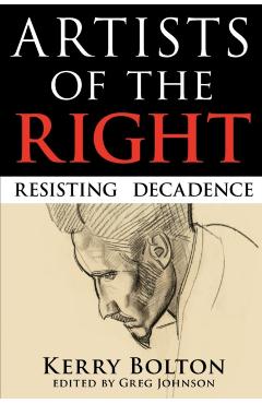 Coperta cărții 'Artists of the Right - K. R. Bolton'
