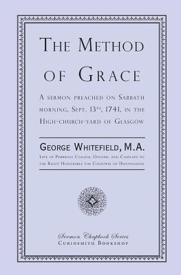 The Method of Grace - George Whitefield