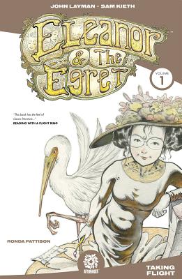 Eleanor & the Egret - John Layman