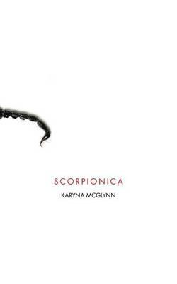 Scorpionica - Karyna Mcglynn