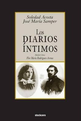 Los Diarios Intimos - Jose Maria Samper
