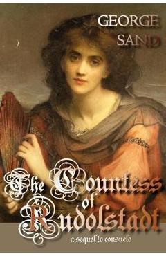 Coperta cărții 'The Countess of Rudolstadt - George Sand'
