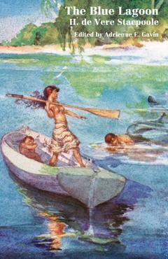 Coperta cărții 'The Blue Lagoon - Henry De Vere Stacpoole'