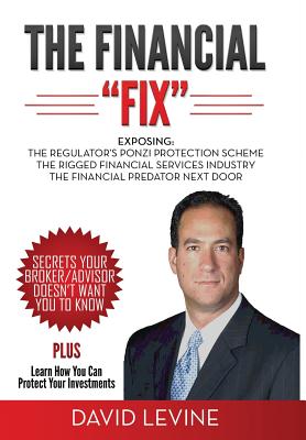 The Financial Fix - David C. Levine