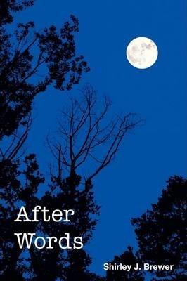 Coperta cărții 'After Words - Shirley Brewer'