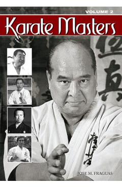 Coperta cărții 'Karate Masters Volume 2 - Jose M. Fraguas'