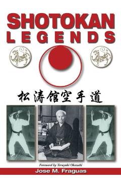 Coperta cărții 'Shotokan Legends - Jose M. Fraguas'