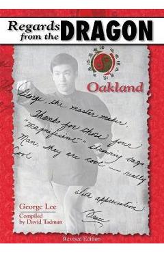 Regards from the Dragon: Oakland