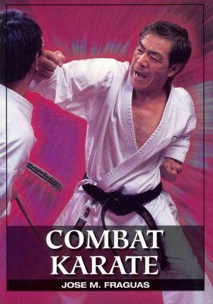 Combat Karate - Jose M. Fraguas