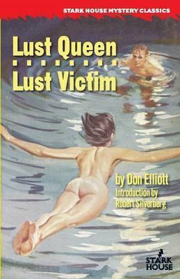 Lust Queen / Lust Victim - Don Elliott