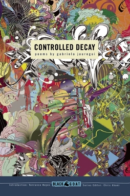 Controlled Decay - Gabriela Jauregui