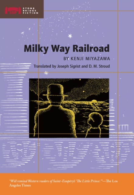 Milky Way Railroad - Kenji Miyazawa
