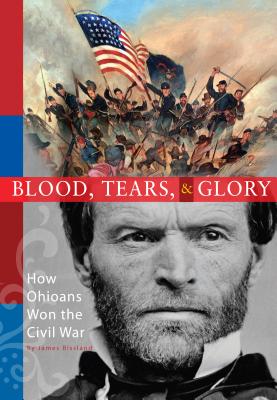 Blood, Tears, & Glory (Softcover) - James Bissland