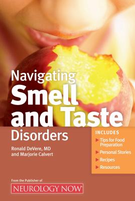 Navigating Smell and Taste Disorders - Ronald Devere