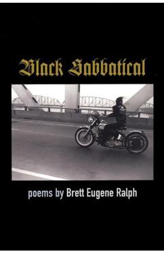 Black Sabbatical: Poems - Brett Eugene Ralph