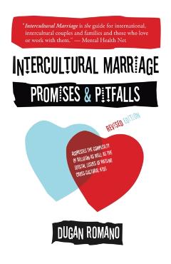 Coperta cărții 'Intercultural Marriage: Promises and Pitfalls - Dugan Romano'