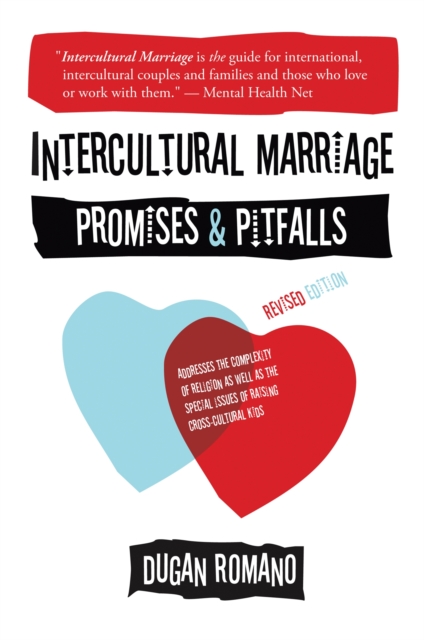 Coperta cărții 'Intercultural Marriage: Promises and Pitfalls - Dugan Romano'