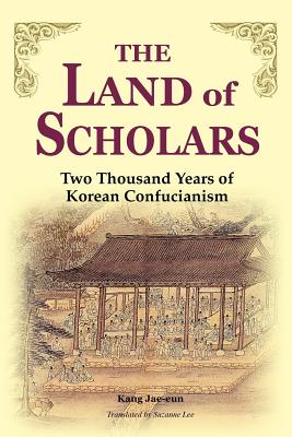 The Land of Scholars - Jae-un Kang