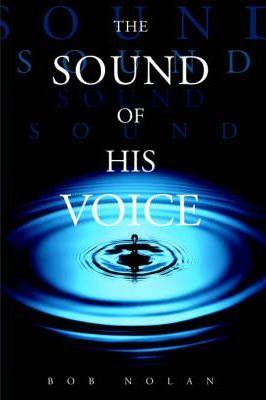 The Sound of His Voice - Bob Nolan