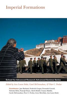 Imperial Formations - Ann Laura Stoler