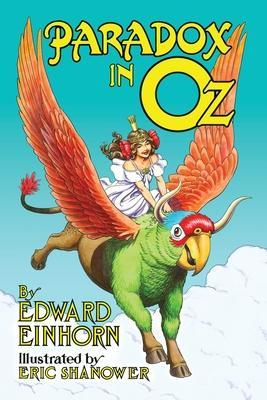 Paradox in Oz - Edward Einhorn