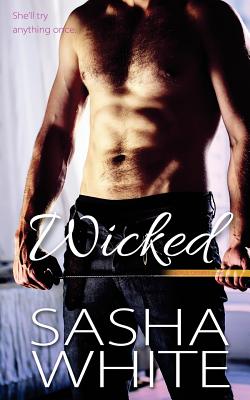 Wicked - Sasha White