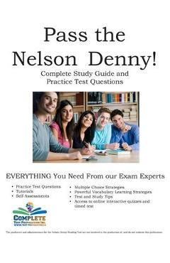 Poza produsului Pass the Nelson Denny: Complete Nelson Denny Study Guide and Practice Test Questions - Complete Test Preparation Inc