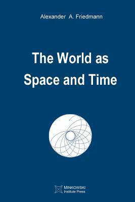 Coperta cărții 'The World as Space and Time - Vesselin Petkov'