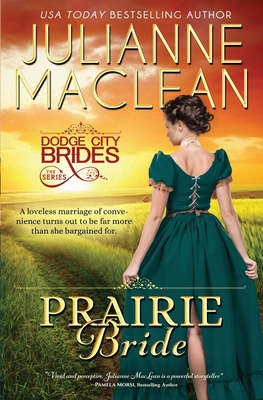 Prairie Bride: (A Western Historical Romance) - Julianne Maclean