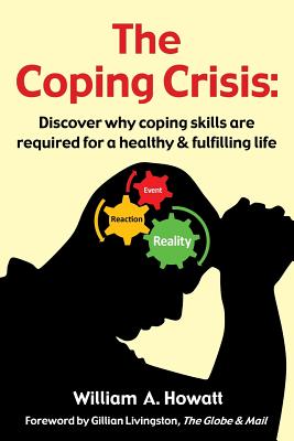 The Coping Crisis - William A. Howatt