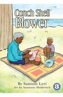 Coperta cărții 'Conch Shell Blower - Samson Leri'