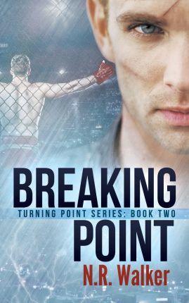 Breaking Point - N. R. Walker