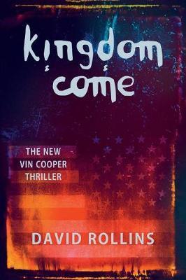 Kingdom Come - David Rollins