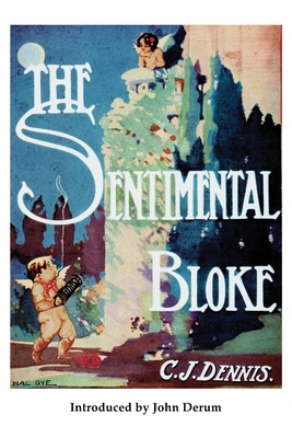Coperta cărții 'The Sentimental Bloke - C. J. Dennis'
