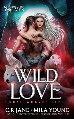 Wild Love: Paranormal Romance - Mila Young