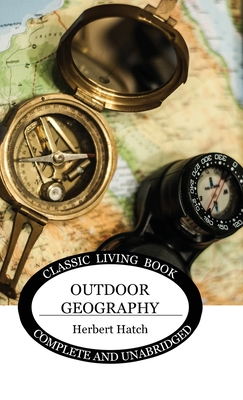Outdoor Geography - Herbert Hatch