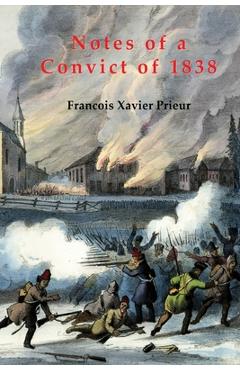Coperta cărții 'Notes of a Convict of 1838 - Francois Xavier Prieur'