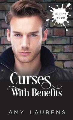 Curses With Benefits - Amy Laurens