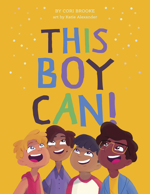 This Boy Can! - Cori Brooke