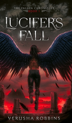 Lucifer's Fall - Verusha Robbins