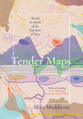 Tender Maps - Alice Maddicott