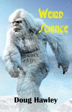 Coperta cărții 'Weird Science - Doug Hawley'