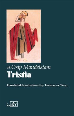 Tristia (1922) - Osip Mandelstam