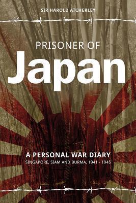 Prisoner of Japan - Harold Atcherly