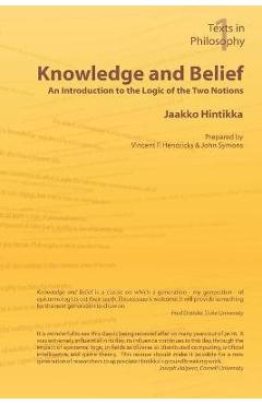 Coperta cărții 'Knowledge and Belief - An Introduction to the Logic of the Two Notions - Jaakko Hintikka'