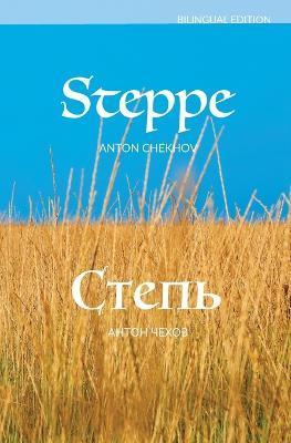 Steppe - Anton Chekhov