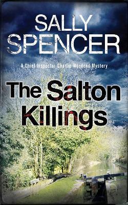 The Salton Killings - Sally Spencer